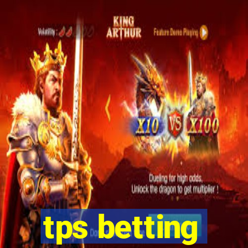 tps betting