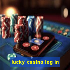 lucky casino log in