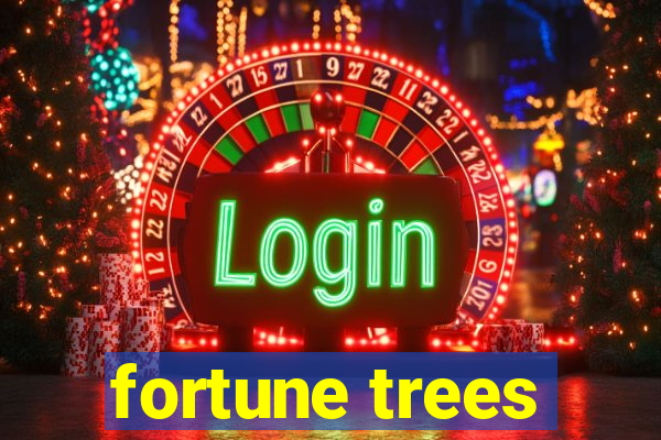 fortune trees