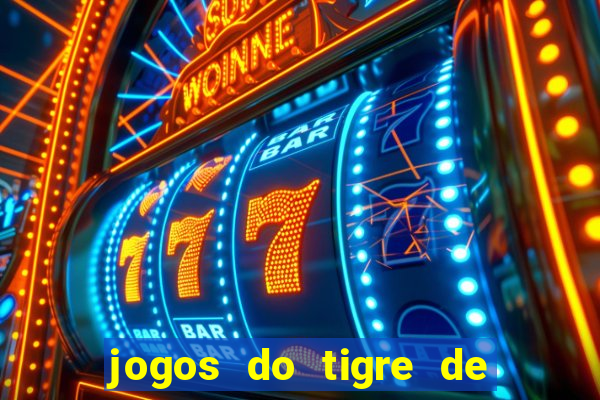 jogos do tigre de 5 reais