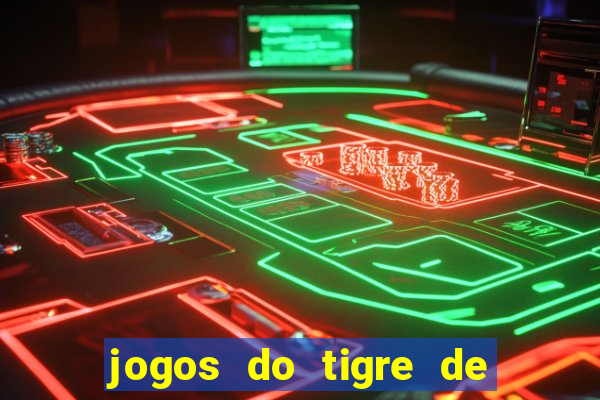 jogos do tigre de 5 reais