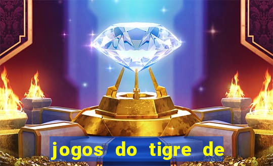 jogos do tigre de 5 reais