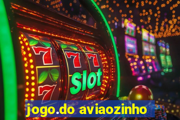 jogo.do aviaozinho