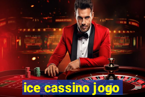 ice cassino jogo