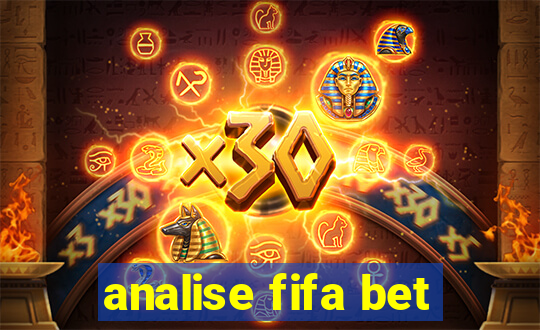 analise fifa bet