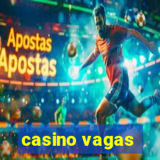 casino vagas