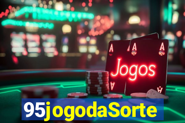 95jogodaSorte