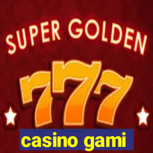 casino gami