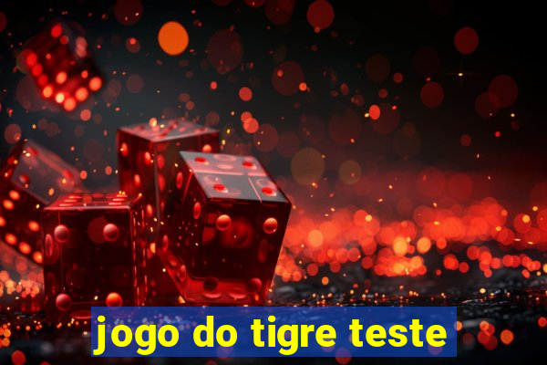 jogo do tigre teste