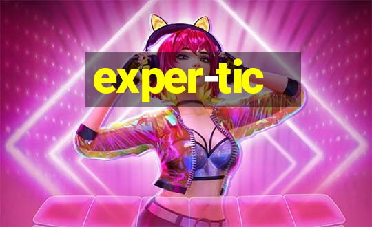 exper-tic