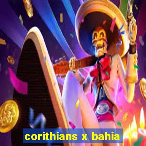 corithians x bahia