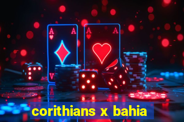 corithians x bahia