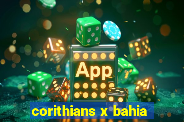 corithians x bahia