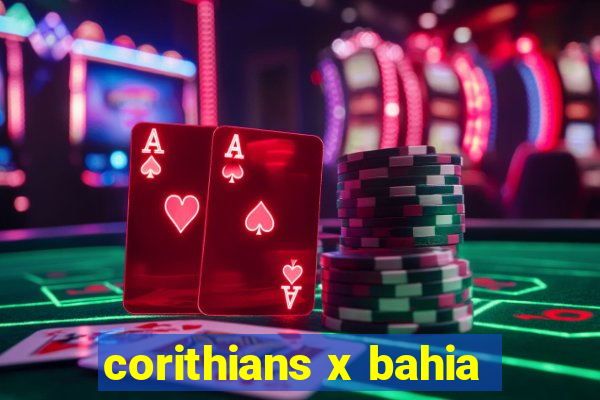 corithians x bahia