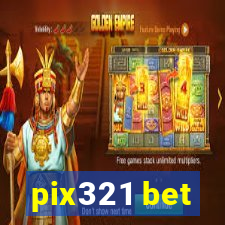 pix321 bet