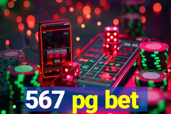 567 pg bet