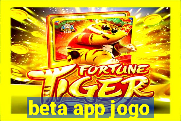 beta app jogo