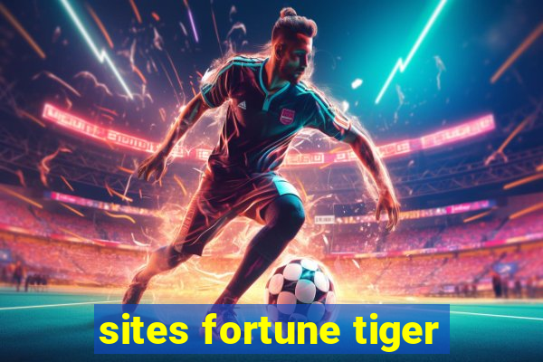 sites fortune tiger