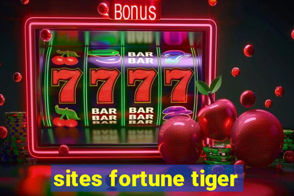 sites fortune tiger