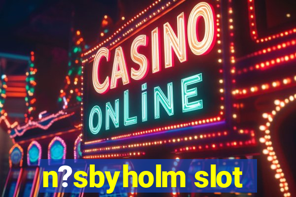 n?sbyholm slot