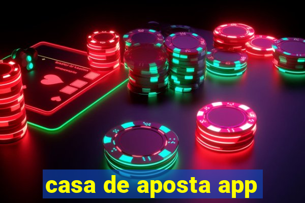 casa de aposta app