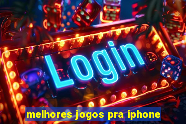 melhores jogos pra iphone