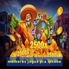 melhores jogos pra iphone