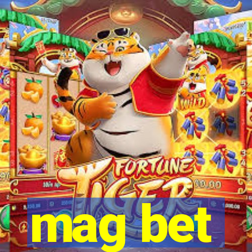 mag bet