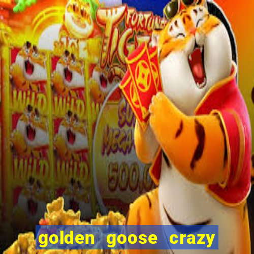 golden goose crazy chameleons slot