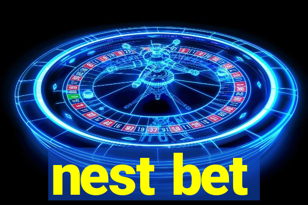 nest bet