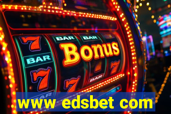 www edsbet com