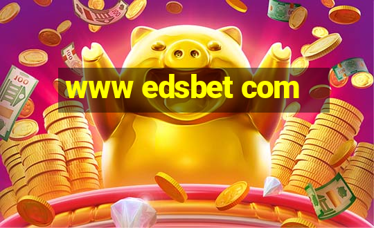 www edsbet com