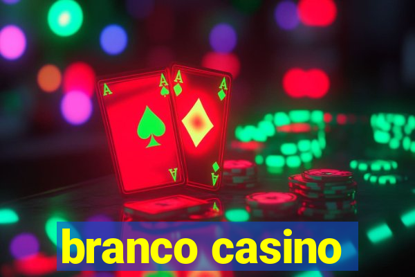 branco casino