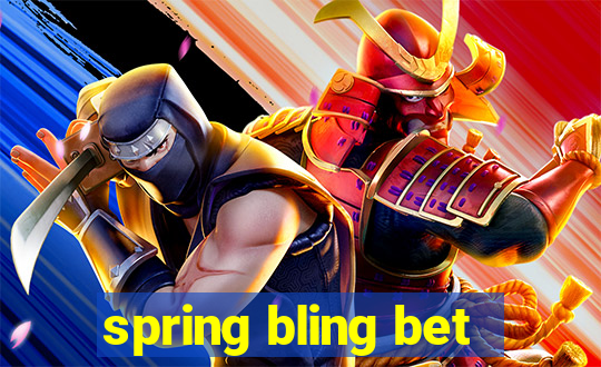 spring bling bet