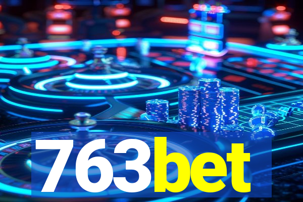 763bet