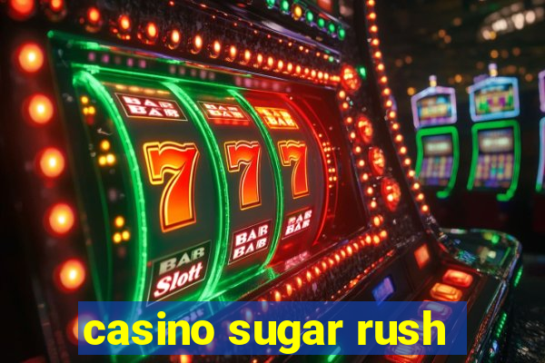 casino sugar rush