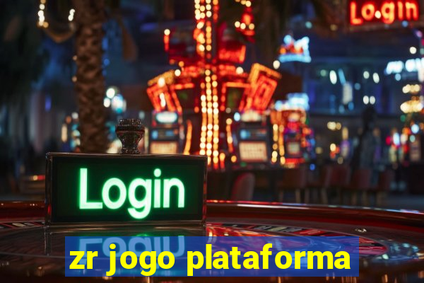 zr jogo plataforma