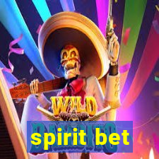 spirit bet