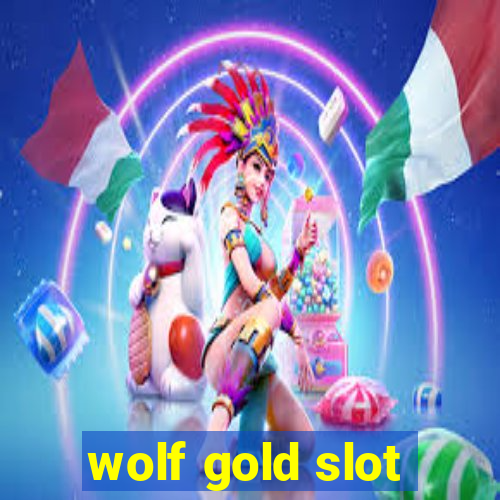 wolf gold slot