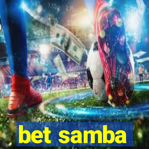 bet samba