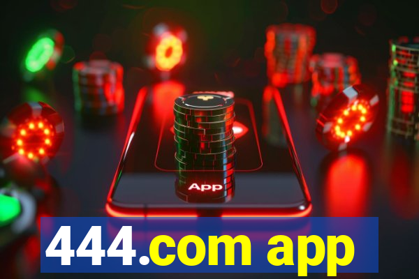 444.com app