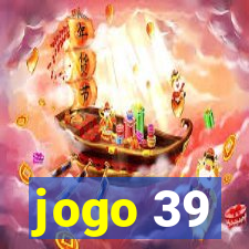 jogo 39