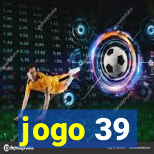 jogo 39