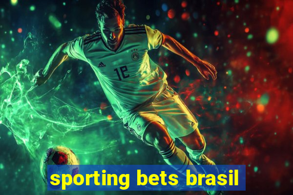 sporting bets brasil