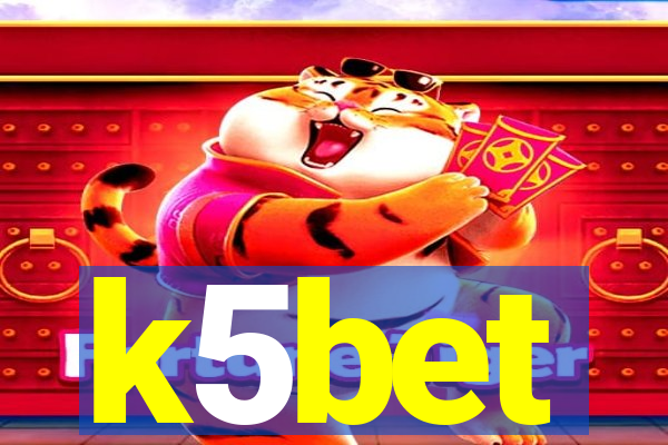 k5bet