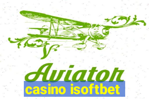 casino isoftbet