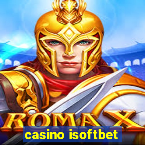 casino isoftbet