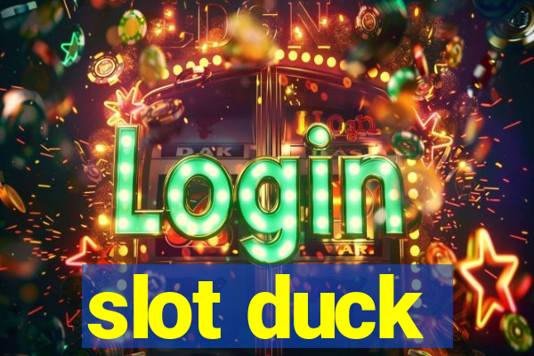 slot duck