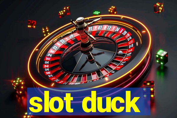 slot duck