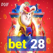 bet 28